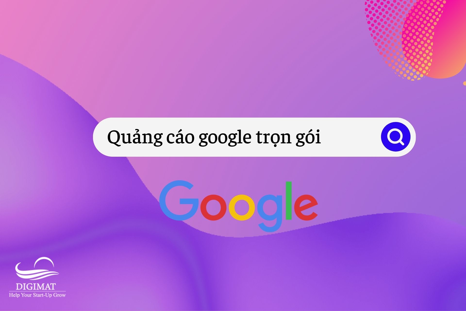 DỊCH VỤ QUẢNG CÁO GOOGLE CHUYÊN NGHIỆP GIA TĂNG CHUYỂN ĐỔI BÁN HÀNG