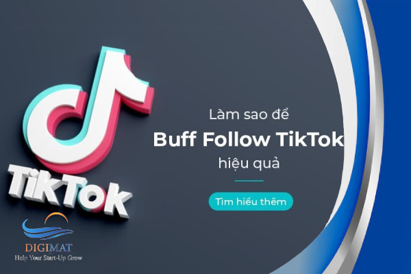 Cách để buff follow Tik Tok hiệu quả