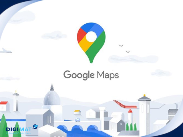 Giới thiệu dịch vụ Google Map tại Digimat 