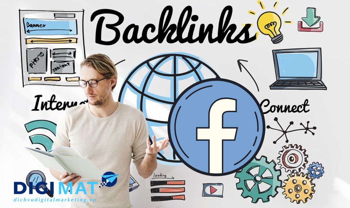 Backlink Là Gì? Hướng Dẫn Cách Đặt Backlink Trên Facebook Hiệu Quả