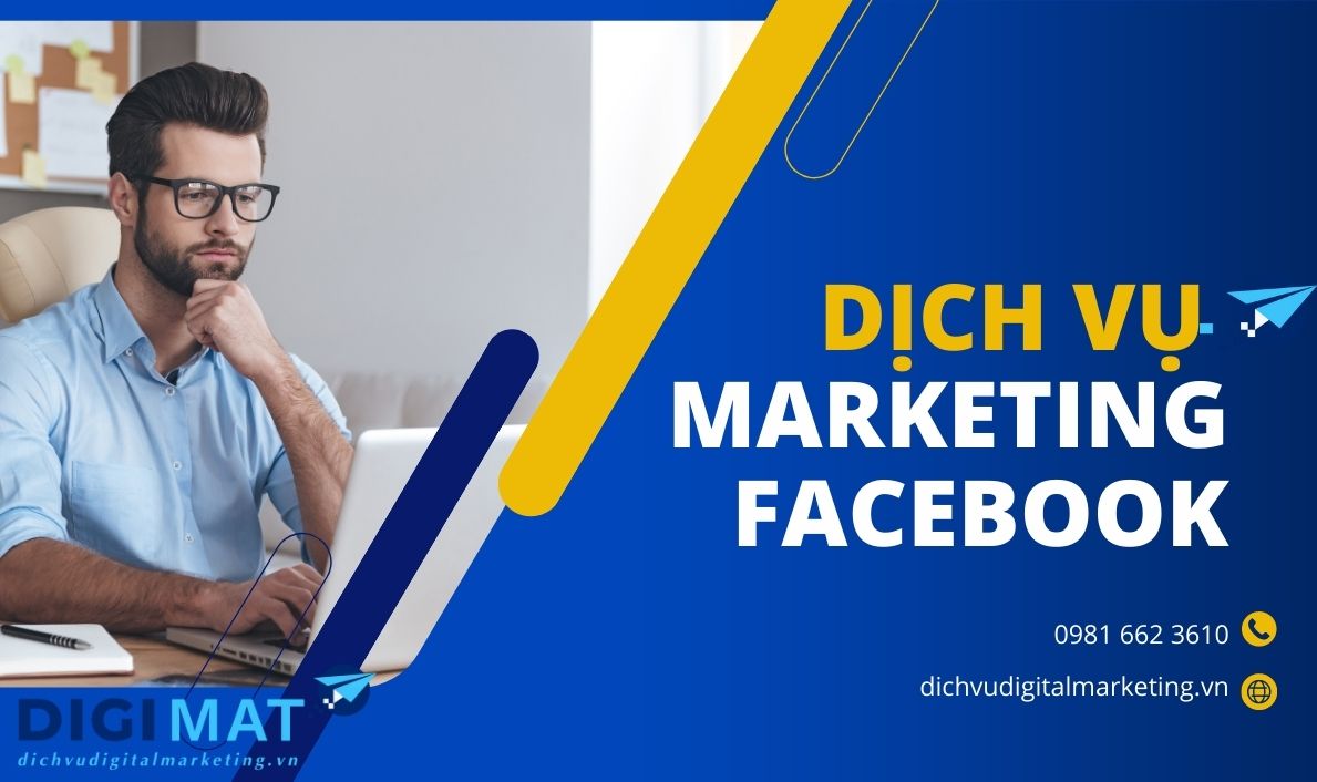 Dịch Vụ Marketing Facebook Trọn Gói - DIGIMAT
